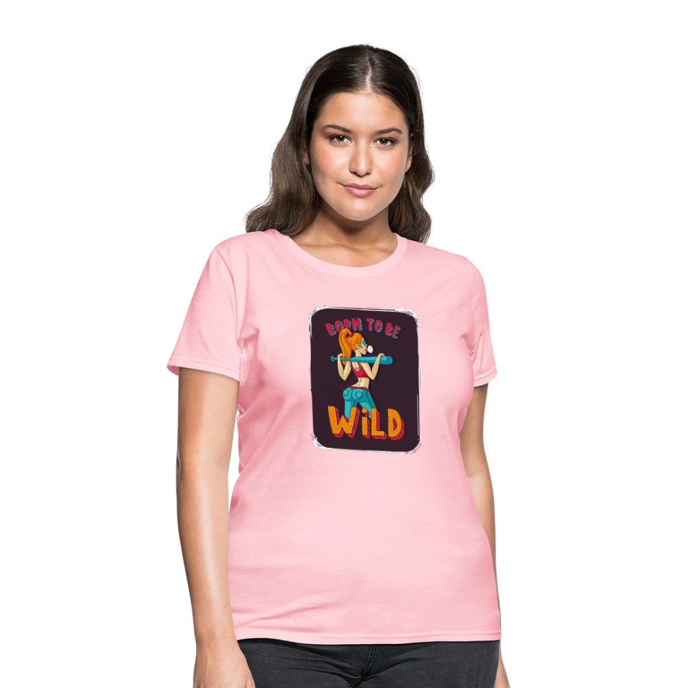 Born to be wild Women's T-Shirt