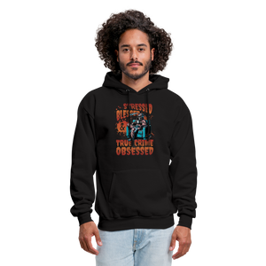 True Crime Obsessed Men's Hoodie