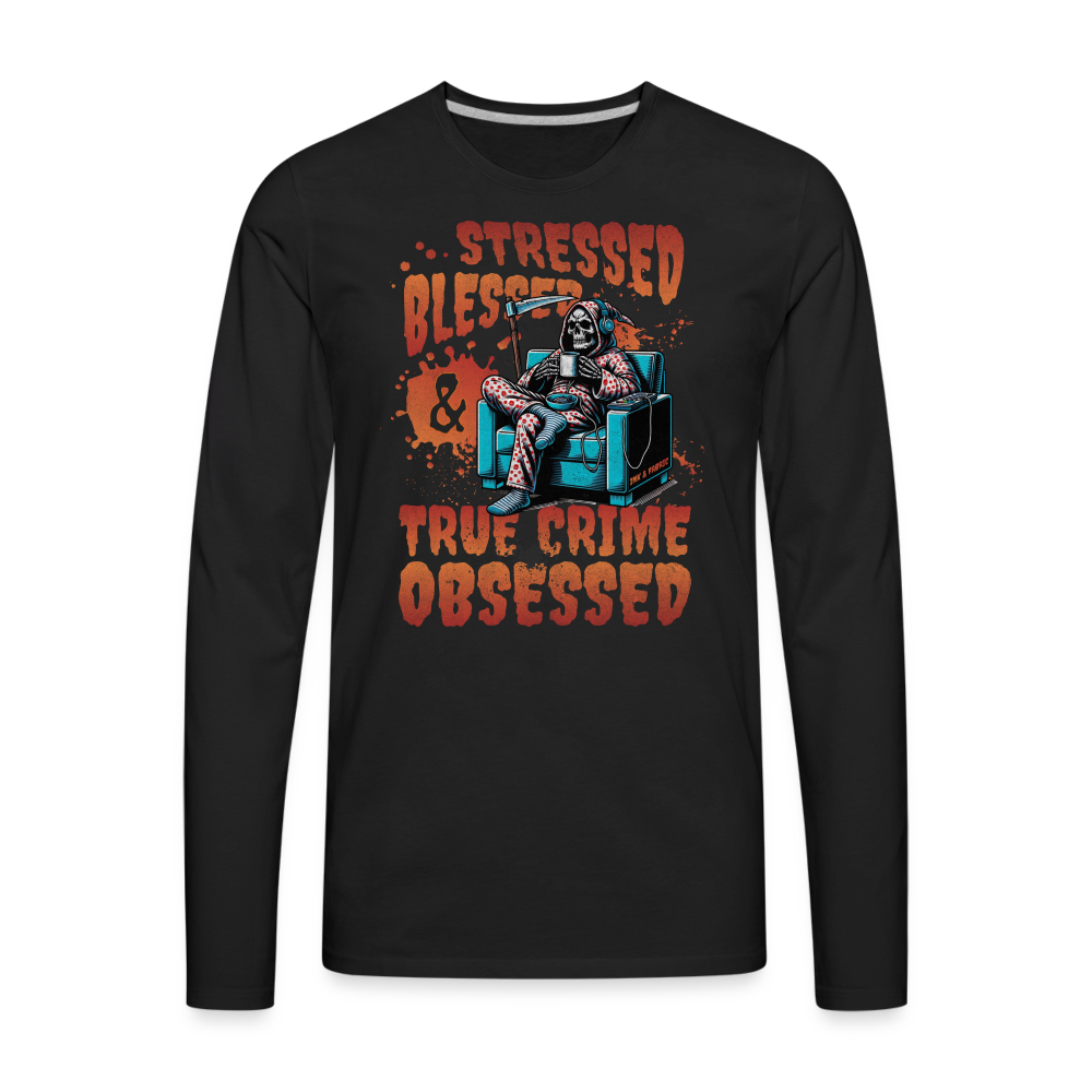 True Crime Obsessed Premium Long Sleeve T-Shirt