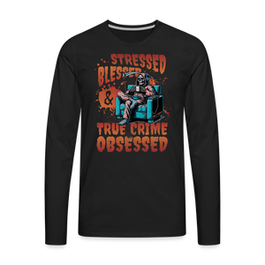 True Crime Obsessed Premium Long Sleeve T-Shirt