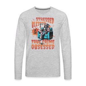 True Crime Obsessed Premium Long Sleeve T-Shirt