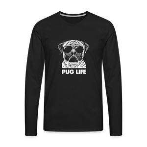 Pug Life Premium Long Sleeve T-Shirt