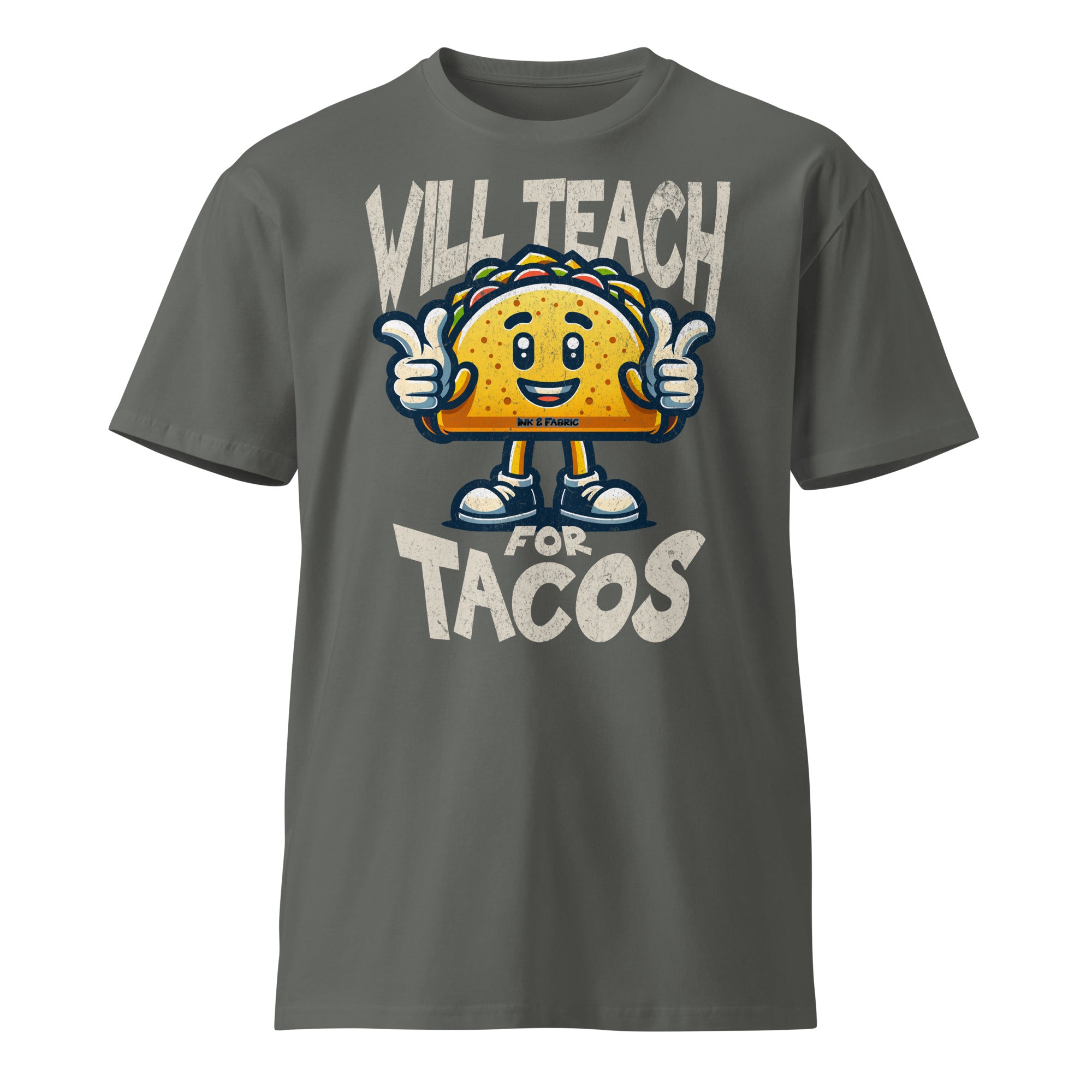 Will Teach For Tacos Premium T-Shirt