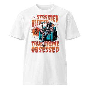 True Crime Obsessed premium t-shirt